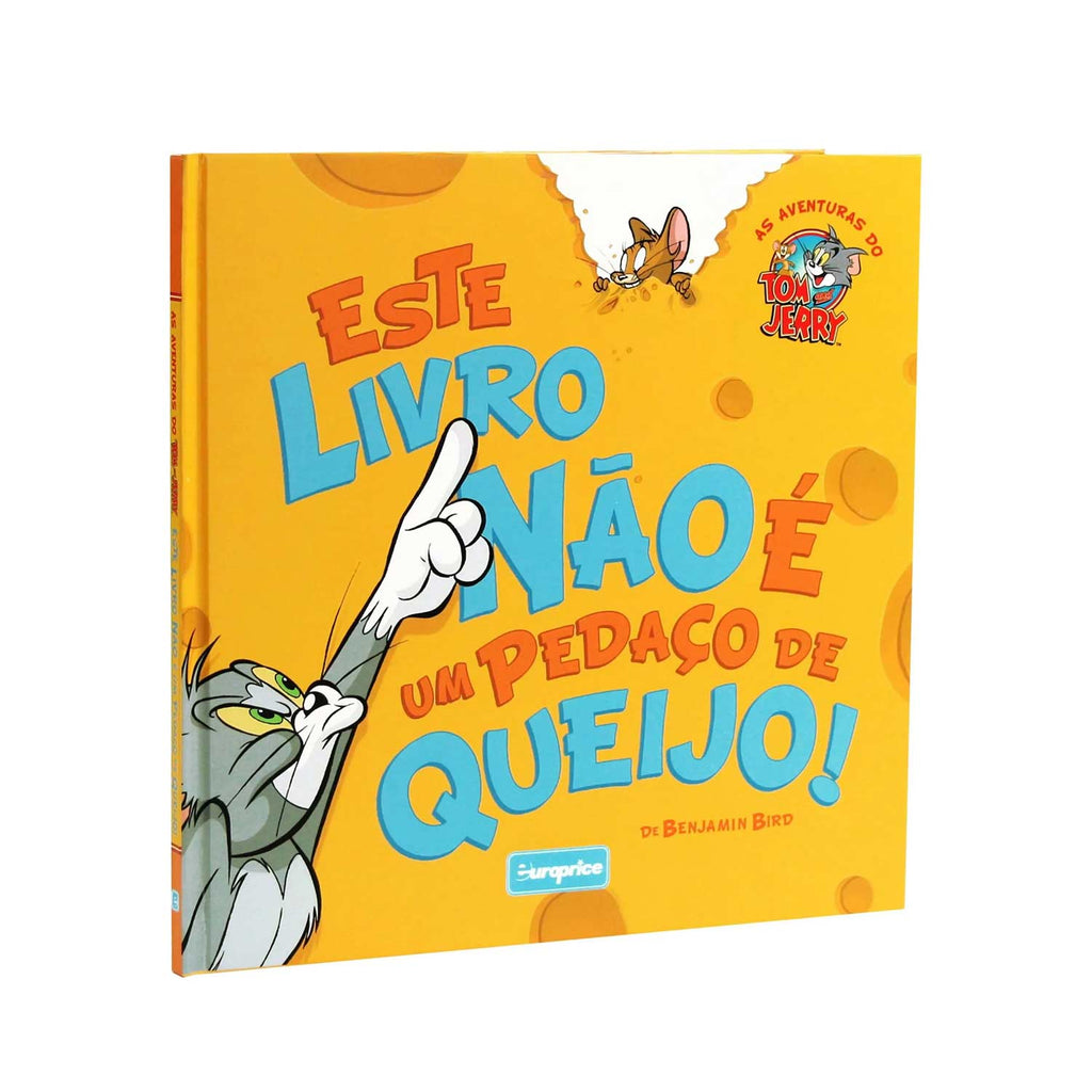 Tom & Jerry - Este Livro Não É um Pedaço de Queijo Europrice (Português) ANIMATEK